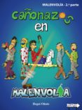 cañonazos en malenvolia (2.ª parte de malenvolia) (ebook)-9788469742624 cañonazos en malenvolia (2.ª parte de malenvolia) (ebook)-9788469742624