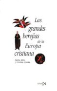 las grandes herejias de la europa cristiana (2ª ed.)-emilio mitre fernandez-cristina granda-9788470901324 las grandes herejias de la europa cristiana (2ª ed.)-emilio mitre fernandez-cristina granda-9788470901324