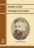 psicologia de las masas-gustave le bon-9788471122124 psicologia de las masas-gustave le bon-9788471122124