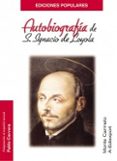 autobiografia de san ignacio de loyola-pablo cervera barranco-9788472398924 autobiografia de san ignacio de loyola-pablo cervera barranco-9788472398924
