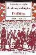 introduccion a la antropologia politica-ted c. lewellen-9788472900424 introduccion a la antropologia politica-ted c. lewellen-9788472900424