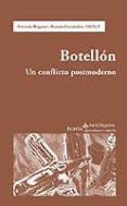 botellon: un conflicto postmoderno-artemio baigorri-ramon fernandez-9788474266924 botellon: un conflicto postmoderno-artemio baigorri-ramon fernandez-9788474266924