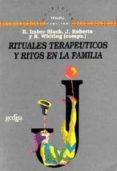 rituales terapeuticos y ritos en la familia-evan imber-black-9788474323924 rituales terapeuticos y ritos en la familia-evan imber-black-9788474323924