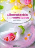 la alimentacion y las emociones (2ª ed.)-montse bradford-9788475567624 la alimentacion y las emociones (2ª ed.)-montse bradford-9788475567624