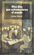 diez dias que estremecieron el mundo-john reed-9788476001424 diez dias que estremecieron el mundo-john reed-9788476001424