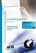 la prueba pericial (ebook)-9788476988824 la prueba pericial (ebook)-9788476988824