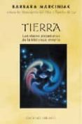 tierra: las claves pleyadianas de la biblioteca viviente-barbara marciniak-9788477205524 tierra: las claves pleyadianas de la biblioteca viviente-barbara marciniak-9788477205524