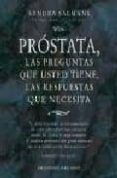 prostata, las preguntas que usted tiene, las repuestas que necesi ta-sandra salmans-9788477209324 prostata, las preguntas que usted tiene, las repuestas que necesi ta-sandra salmans-9788477209324