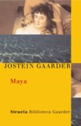 maya-jostein gaarder-9788478449224 maya-jostein gaarder-9788478449224