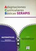 matematicas - 4º educacion primaria. adaptaciones curriculares basicas serapis-9788478696024 matematicas - 4º educacion primaria. adaptaciones curriculares basicas serapis-9788478696024