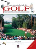 el gran manual ilustrado del golf-gary player-chris whales-duncan cruickshank-9788479022624 el gran manual ilustrado del golf-gary player-chris whales-duncan cruickshank-9788479022624