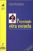 proyectando otra escuela (ebook)-9788479604424 proyectando otra escuela (ebook)-9788479604424