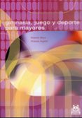 gimnasia, juegos y deporte para mayores-robert baur-robert egeler-9788480195324 gimnasia, juegos y deporte para mayores-robert baur-robert egeler-9788480195324