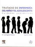 tratado de enfermeria del niño y el adolescente: cuidados pediatr icos (2ª ed.)-maria jose aguilar cordero-9788480868624 tratado de enfermeria del niño y el adolescente: cuidados pediatr icos (2ª ed.)-maria jose aguilar cordero-9788480868624