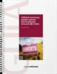 calidad de servicio para el pequeño comercio (guia de aplicacion de la serie une 175001)-9788481437324 calidad de servicio para el pequeño comercio (guia de aplicacion de la serie une 175001)-9788481437324