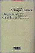 dialectica eristica o el arte de tener razon, expuesta en 38 estr atagemas-arthur schopenhauer-9788481641424 dialectica eristica o el arte de tener razon, expuesta en 38 estr atagemas-arthur schopenhauer-9788481641424