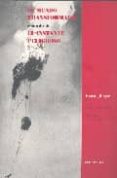 el mundo transformado; el instante peligroso-ernst junger-9788481916324 el mundo transformado; el instante peligroso-ernst junger-9788481916324