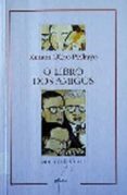 O LIBRO DOS AMIGOS-567425-otro-formato