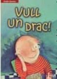 vull un drac-guido quarzo-9788482979724 vull un drac-guido quarzo-9788482979724