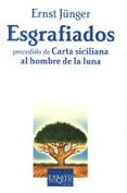 esgrafiados: precedido de carta siciliana al hombre de la luna-ernst junger-9788483104224 esgrafiados: precedido de carta siciliana al hombre de la luna-ernst junger-9788483104224