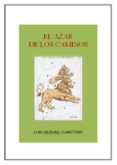 el azar de los caminos (ebook)-9788483264324 el azar de los caminos (ebook)-9788483264324