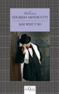 mae west y yo-eduardo mendicutti-9788483834824 mae west y yo-eduardo mendicutti-9788483834824