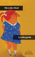 la niña gorda (ebook)-9788483935224 la niña gorda (ebook)-9788483935224
