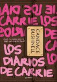 los diarios de carrie-candace bushnell-9788484415824 los diarios de carrie-candace bushnell-9788484415824