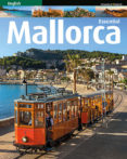 mallorca imprescindible (eng)-marga font-9788484786924 mallorca imprescindible (eng)-marga font-9788484786924