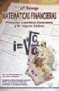 matematicas financieras: productos y servicios financieros y de s eguros basicos-j.p. tarango-9788486108724 matematicas financieras: productos y servicios financieros y de s eguros basicos-j.p. tarango-9788486108724