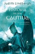 historia de una cautiva-judith lindbergh-9788489367524 historia de una cautiva-judith lindbergh-9788489367524