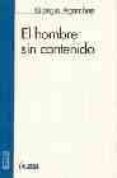 el hombre sin contenido-giorgio agamben-9788489779624 el hombre sin contenido-giorgio agamben-9788489779624
