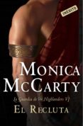 el recluta (la guardia de los highlanders 6) (ebook)-monica mccarty-9788490329924 el recluta (la guardia de los highlanders 6) (ebook)-monica mccarty-9788490329924