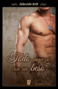 todo empezó con un beso (ebook)-marian arpa-9788490691724 todo empezó con un beso (ebook)-marian arpa-9788490691724