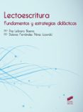 lectoescritura: fundamentos y estrategias didacticas-maria paz lebrero baena-9788490771624 lectoescritura: fundamentos y estrategias didacticas-maria paz lebrero baena-9788490771624