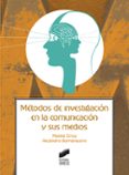 métodos de investigación en la comunicación y sus medios-matilde eiroa san francisco-9788490774724 métodos de investigación en la comunicación y sus medios-matilde eiroa san francisco-9788490774724