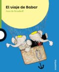 el viaje de babar-jean de brunhoff-9788491220824 el viaje de babar-jean de brunhoff-9788491220824