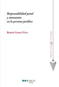responsabilidad penal y atenuantes en la persona juridica-beatriz goena vives-9788491232124 responsabilidad penal y atenuantes en la persona juridica-beatriz goena vives-9788491232124