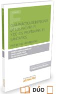 guía práctica de derechos de los pacientes y de los profesionales sanitarios-vicente lomas hernández-9788491351924 guía práctica de derechos de los pacientes y de los profesionales sanitarios-vicente lomas hernández-9788491351924