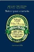 beber para contarla-9788492451524 beber para contarla-9788492451524