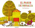 el paseo de rosalia-pat hutchins-9788492608324 el paseo de rosalia-pat hutchins-9788492608324