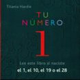 tu numero 1: el 1, el 10, el 19 o el 28-titania hardie-9788492736324 tu numero 1: el 1, el 10, el 19 o el 28-titania hardie-9788492736324