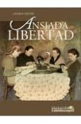 ansiada libertad-angela canton-9788492868124 ansiada libertad-angela canton-9788492868124