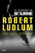 (pe) el engaño de bourne-robert ludlum-9788492915224 (pe) el engaño de bourne-robert ludlum-9788492915224
