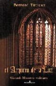 el arquero de luz-bernard tirtiaux-9788493388324 el arquero de luz-bernard tirtiaux-9788493388324