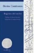 regreso del exilio-denisa comanescu-9788493573324 regreso del exilio-denisa comanescu-9788493573324