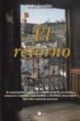 el retorno-pedro gonzalez-9788493986124 el retorno pedro gonzalez 9788493986124