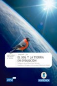 el sol y la tierra en evolucion (ebook)-9788494085024 el sol y la tierra en evolucion (ebook)-9788494085024