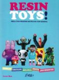 resin toys-louis bou-9788494115424 resin toys-louis bou-9788494115424