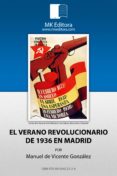 el verano revolucionario de 1936 en madrid (ebook)-manuel de vicente gonzalez-9788494422324 el verano revolucionario de 1936 en madrid (ebook)-manuel de vicente gonzalez-9788494422324